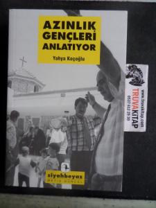 Azınlık Gençleri Anlatıyor