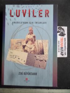 Luviler Anadolu'nun Işık İnsanları