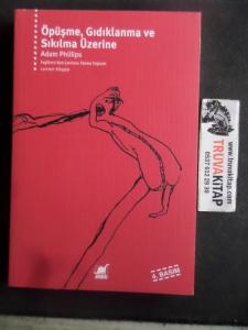 Öpüşme Gıdıklanma ve Sıkılma Üzerine
