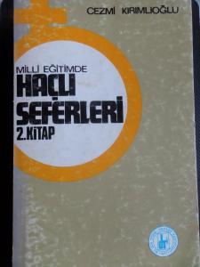 Milli Eğitimde Haçlı Seferleri 2. Kitap