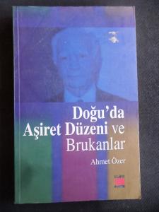 Doğu'da Aşiret Düzeni ve Brukanlar