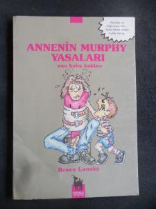 Annenin Murphy Yasaları - Ana Baba Hakları