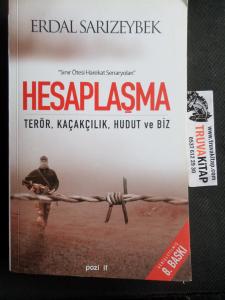 Hesaplaşma - Terör, Kaçakçılık, Hudut ve Biz