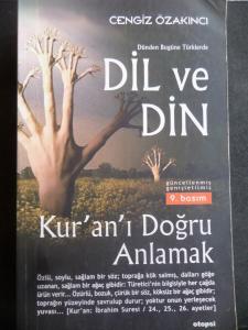 Dünden Bugüne Türklerde Dil ve Din Kur'an'ı Doğru Anlamak