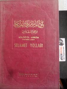 Selamet Yolları 4. Cilt