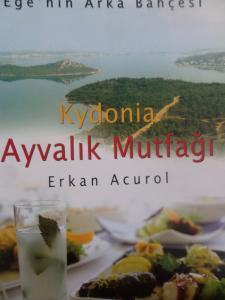 Kydonia Ayvalık Mutfağı - Ege'nin Arka Bahçesi