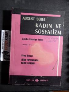 Kadın Ve Sosyalizm - İkinci Cilt