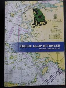 Ege'de Olup Bitenler