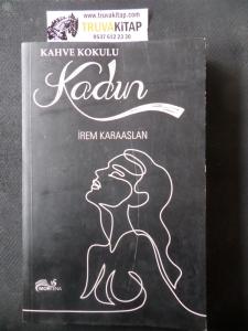 Kahve Kokulu Kadın