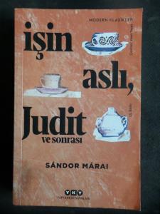 İşin Aslı, Judit ve Sonrası