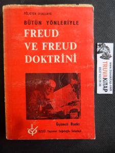 Bütün Yönleriyle Freud ve Freud Doktrini