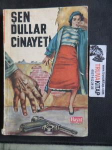 Şen Dullar Cinayeti
