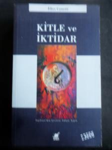 Kitle ve İktidar