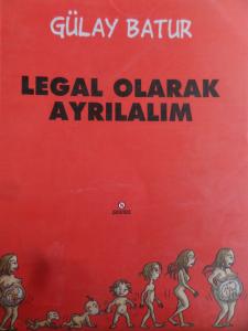 Legal Olarak Ayrılalım