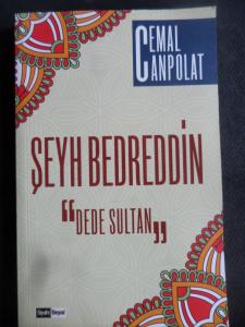 Şeyh Bedreddin - Dede Sultan