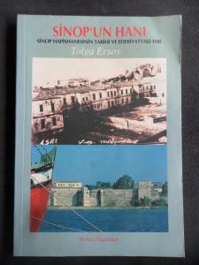 Sinop'un Hanı - Sinop Hapishanesinin Tarihi ve Edebiyattaki Yeri