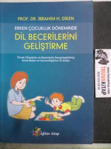 Erken Çocukluk Döneminde Dil Becerilerini Geliştirme