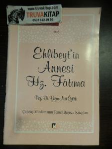 Ehlibey'in Annesi Hz. Fatıma