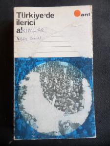 Türkiye'de İlerici Akımlar Ve Kalkınma Davamız