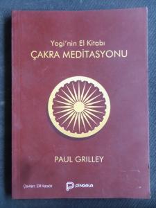 Yogi'nin El Kitabı - Çakra Meditasyonu