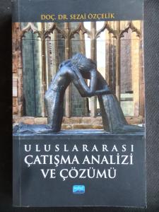 Uluslararası Çatışma Analizi ve Çözümü