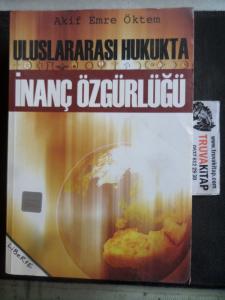 Uluslararası Hukukta İnanç Özgürlüğü