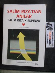 Salim Rıza'dan Anılar