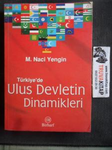 Türkiye'de Ulus Devletin Dinamikleri