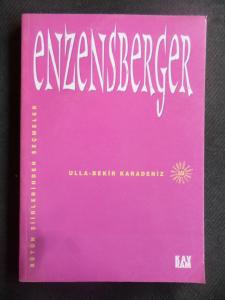 Enzensberger - Bütün Şiirlerinden Seçmeler