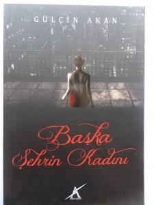 Başka Şehrin Kadını