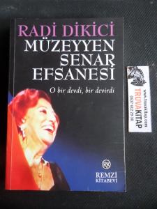 Müzeyyen Senar Efsanesi - O Bir Devdi, Bir Devirdi