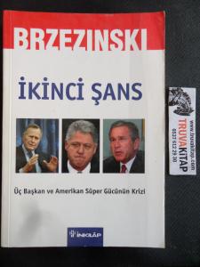 İkinci Şans - Üç Başkan ve Amerikan Süper Gücünün Krizi