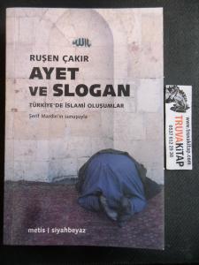 Ayet ve Slogan Türkiye'de İslami Oluşumlar