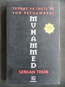 Tevrat ve İncil'in Son Peygamberi Muhammed