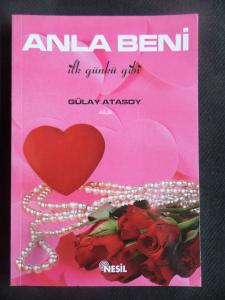 Anla Beni - İlk Gün Ki Gibi