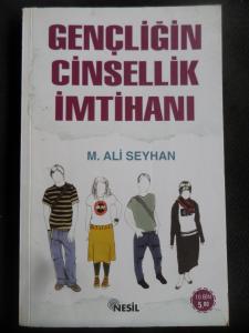 Gençliğin Cinsellik İmtihanı