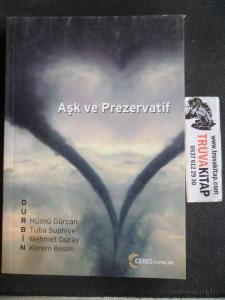 Aşk ve Prezervatif