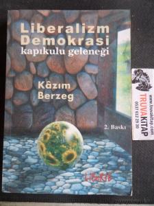 Liberalizm Demokrasi Kapıkulu Geleneği