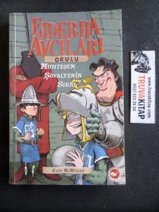Ejderha Avcıları Okulu 5 - Muhteşem Şövalyenin Sırrı