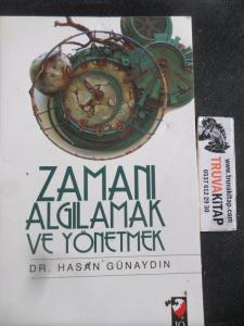 Zamanı Algılamak ve Yönetmek