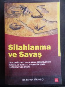 Silahlanma ve Savaş