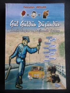 Gül Güldür Düşündür - Komik Olaylar ve Trajikomik Tiyatro