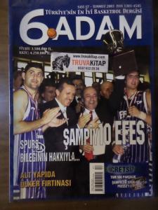 6. Adam 2003 / 17 - Şampiy10 Efes