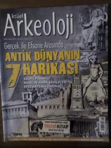 Aktüel Arkeoloji 2017 / 59 - Gerçek İle Efsane Arasında Antik Dünyanın 7 Harikası