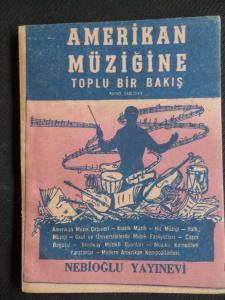 Amerikan Müziğine Toplu Bir Bakış