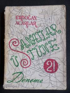 Sanatlar Üstüne 21 Deneme