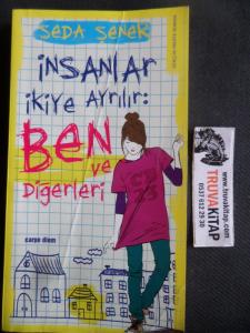 İnsanlar İkiye Ayrılır Ben ve Diğerleri