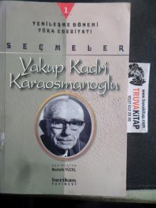 Yakup Kadri Karaosmanoğlu 1. Cilt