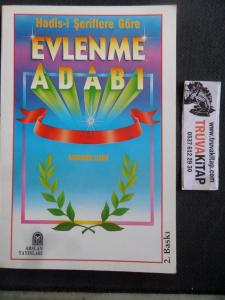 Hadis-i Şeriflere Göre Evlenme Adabı