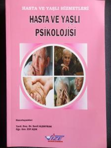 Hasta Ve Yaşlı Psikolojisi